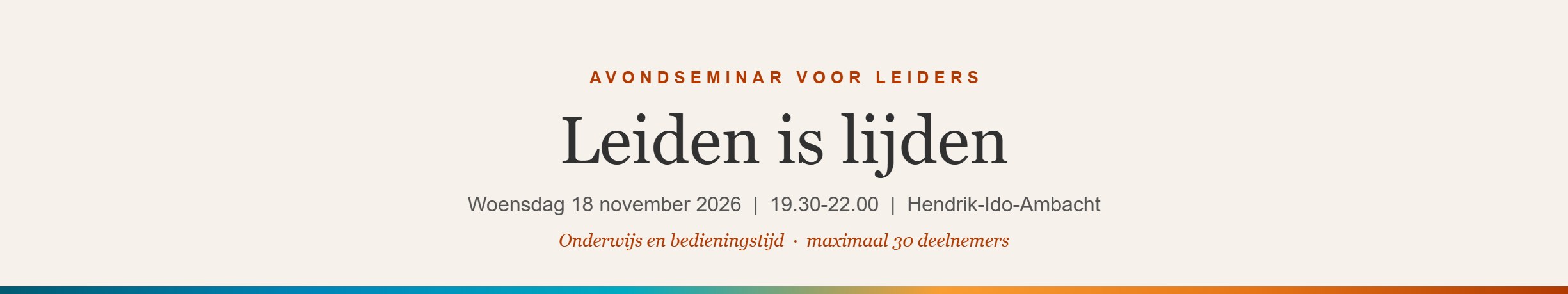 Avondseminar voor leiders: Leiden is lijden, 18 november 2026